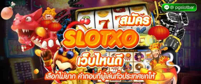 Apply for SLOTXO